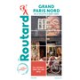 Guide du Routard Grand Paris Nord