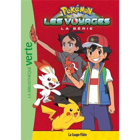 Pokémon Les Voyages 04 - La Coupe Flûte