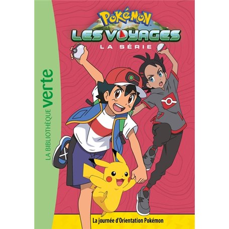 Pokémon Les Voyages 09 - La journée d'Orientation Pokémon