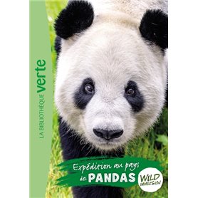 Wild Immersion 08 - Expédition au pays des pandas