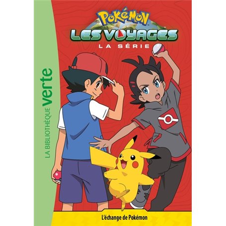 Pokémon Les Voyages 13 - L'échange de Pokémon