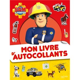 Sam le Pompier - Mon livre d'autocollants