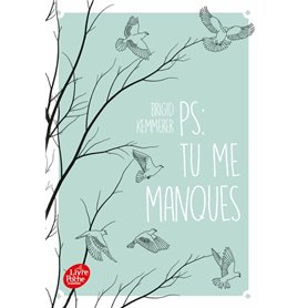 P.S. : Tu me manques