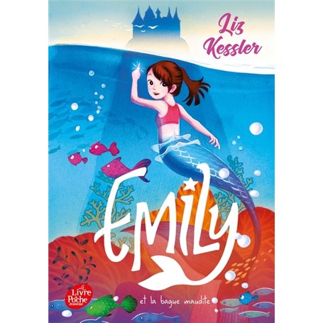 EMILY ET LA BAGUE MAUDITE - TOME 3