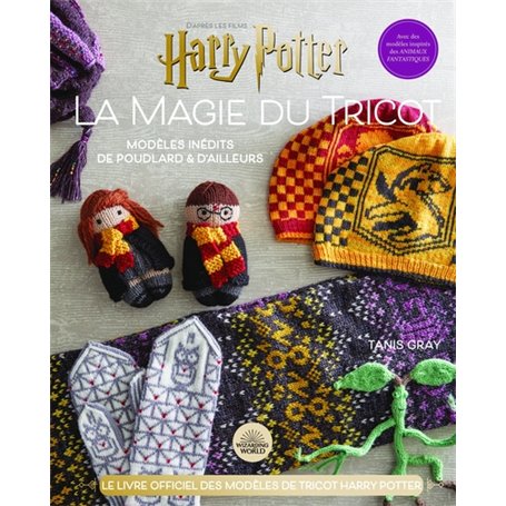 Harry Potter La magie du tricot - Modèles Inédits