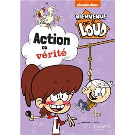 Bienvenue chez les Loud - Action ou vérité