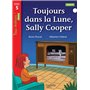 Toujours dans la Lune, Sally Cooper - Tous lecteurs ! Roman Niveau 5 - Livre élève - Ed. 2022