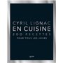 En cuisine - 200 recettes pour tous les jours