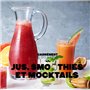 Jus, smoothies et mocktails 100 recettes fraîcheur