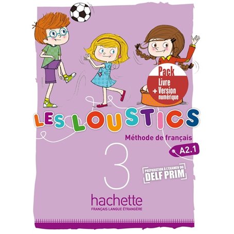 Les Loustics 3 - Pack Livre + Version numérique