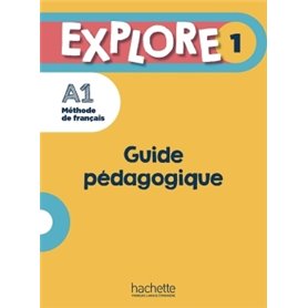 Explore 1 - Guide pédagogique (A1)