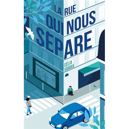 La rue qui nous sépare