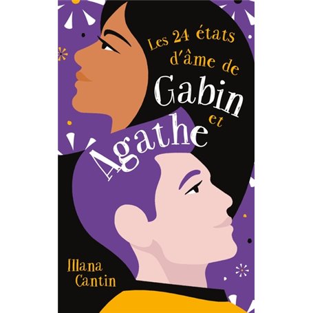 Les 24 états d'âme de Gabin et Agathe