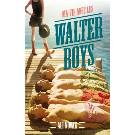 Ma vie avec les Walter Boys