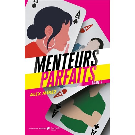 Menteurs parfaits - tome 1