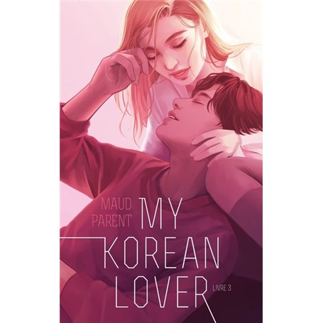 My Korean Lover - Tome 3