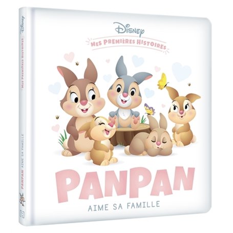 DISNEY - Mes Premières Histoires - Panpan aime sa famille