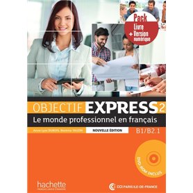 Objectif express 2 2Ed- Pack Livre + Version numérique (B1./B2.1)