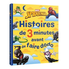 SPIDER-MAN - Histoires de 3 minutes avant de faire dodo - MARVEL