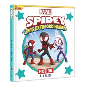 SPIDEY ET SES AMIS EXTRAORDINAIRES - Mission à la plage - MARVEL