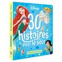 DISNEY - 30 Histoires pour le soir - Petites Princesses et Fées