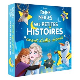 LA REINE DES NEIGES - Mes petites histoires avant d'aller dormir - Disney