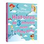 DISNEY PRINCESSES - Histoires de 3 minutes avant de faire dodo