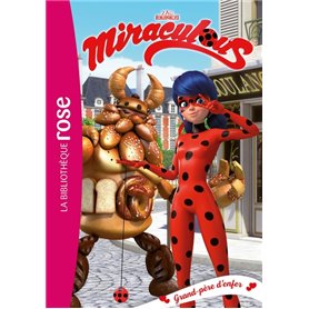 Miraculous 31 - Grand-père d'enfer