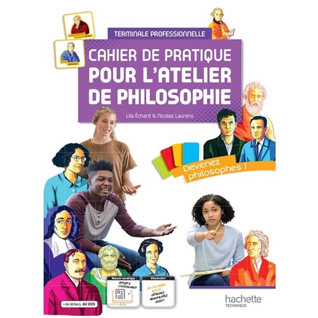 Cahier de pratique pour l'atelier de philosophie - voie professionnelle - Livre élève - Ed.2022