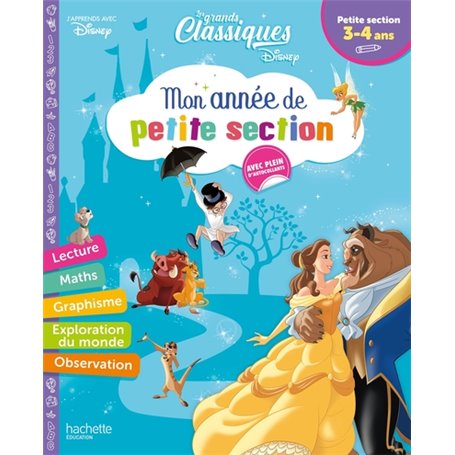 Disney - Les grands classiques - Mon année de Petite Section (3-4 ans)