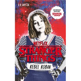 Stranger Things - Rebel Robin