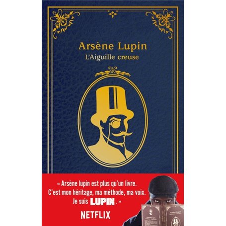 Arsène Lupin - L'Aiguille creuse - édition à l'occasion de la série Netflix