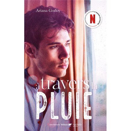 A travers la pluie - Inspiration pour les films A travers ma fenêtre sur Netflix