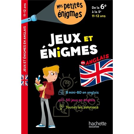 Jeux et énigmes en anglais De la 6e à la 5e - Cahier de vacances 2023