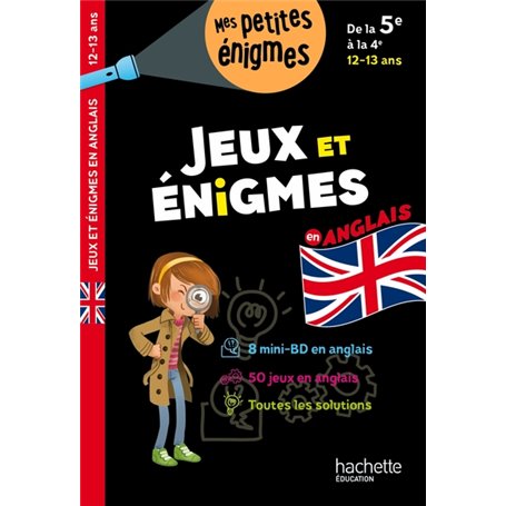 Jeux et énigmes en anglais De la 5e à la 4e - Cahier de vacances 2023