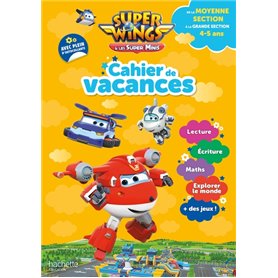 Super Wings - Cahier de vacances 2023, de la Moyenne section à la Grande section