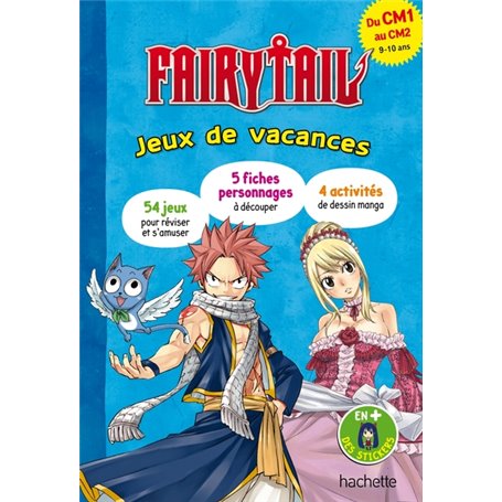 Fairy Tail - Jeux de vacances - Du CM1 au CM2