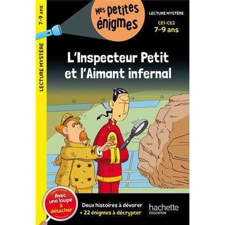 L'inspecteur Petit et l'Aimant infernal CE1 et CE2 - Cahier de vacances 2023