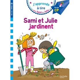 Sami et Julie CP Niveau 3 : Sami et Julie jardinent