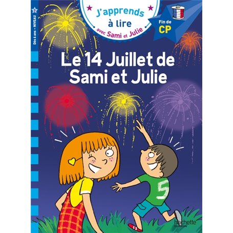 Sami et Julie CP Niveau 3  Le 14 juillet de Sami et Julie