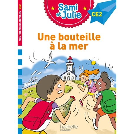 Sami et Julie CE2 Une bouteille à la mer