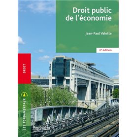 Fondamentaux  - Droit public de l'économie (6e édition)