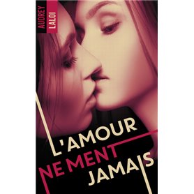 L'amour ne ment jamais