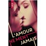 L'amour ne ment jamais