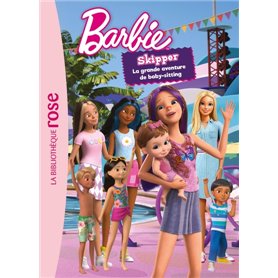 Barbie - Skipper, la grande aventure de baby-sitting - Le roman du film XXL