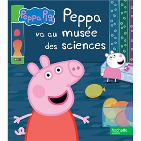 Peppa Pig - Peppa va au musée des sciences