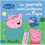 Peppa Pig - Une journée extraordinaire avec Papa