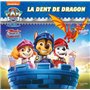 Pat' Patrouille - Rescue Knights - La dent de dragon