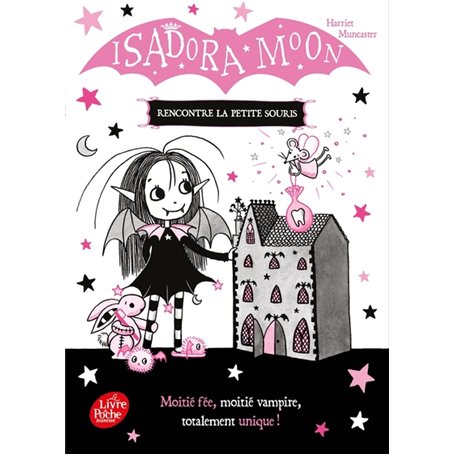 Isadora Moon rencontre la petite souris