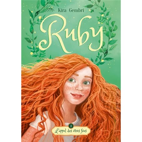 Ruby - tome 1 - L'appel des êtres fées